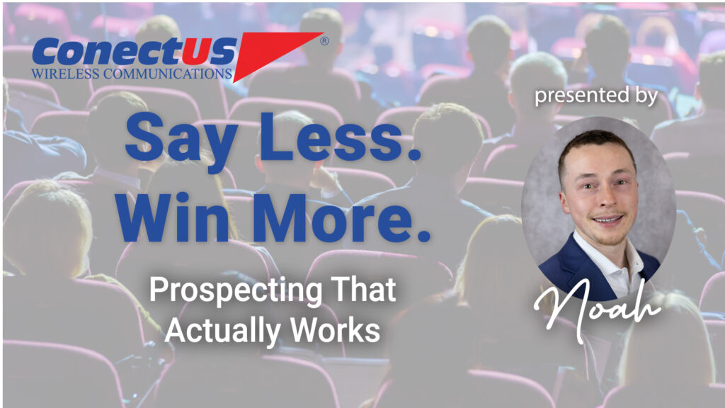 ConectUS Wireless, Sales Tips