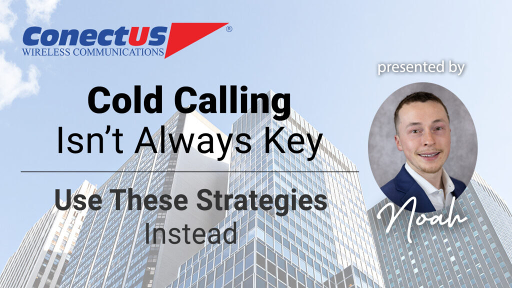 ConectUS Wireless, Noah Weber, Sales Training